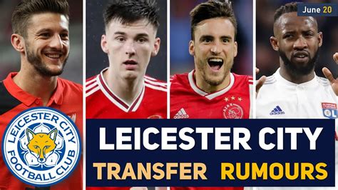 latest transfer news at leicester city fc